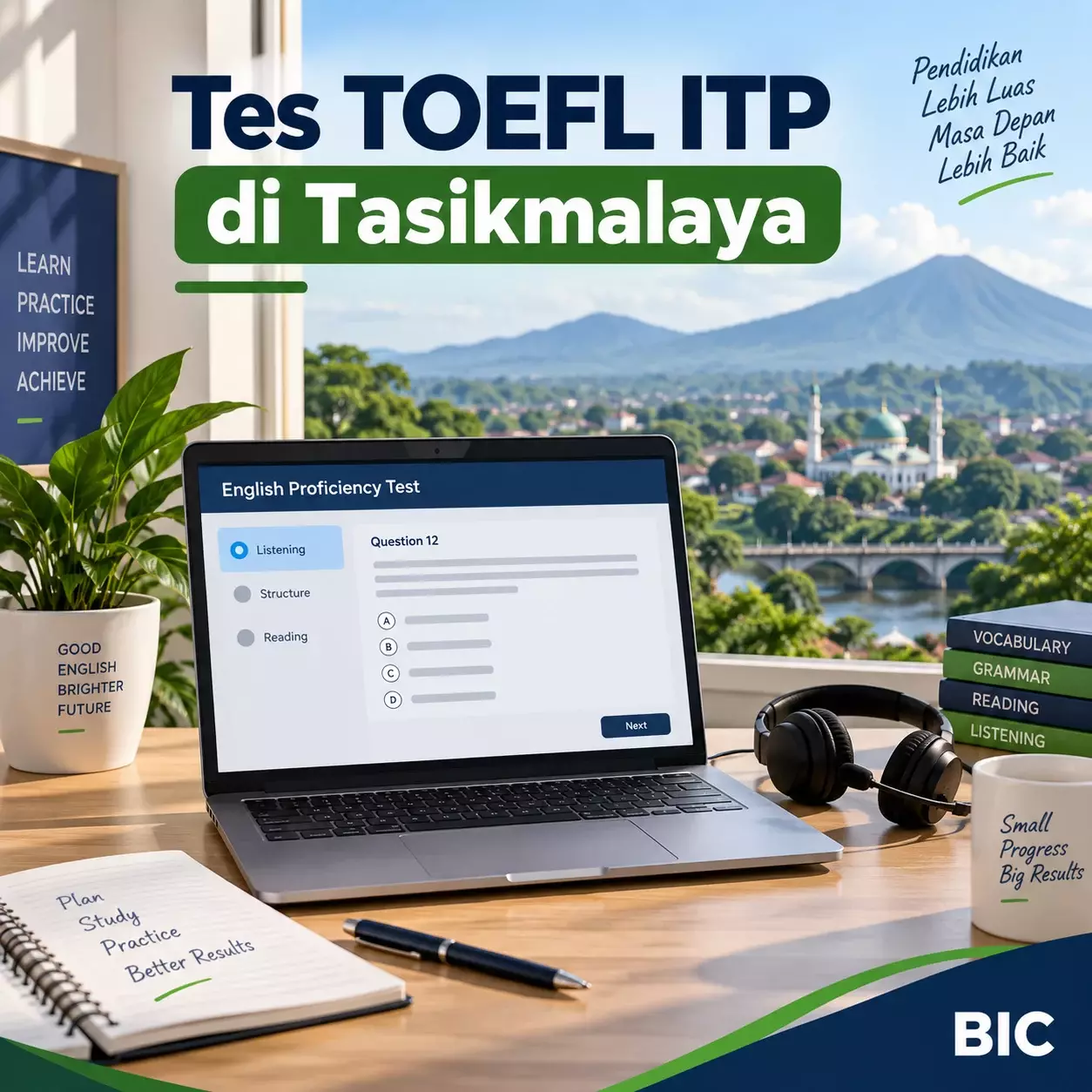 Tes TOEFL ITP di Tasikmalaya Praktis dari Rumah Tes TOEFL ITP di Tasikmalaya Praktis dari Rumah - Bahasa Inggris Center (BIC)