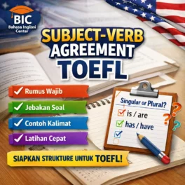 Subject Verb Agreement TOEFL Rumus Wajib Structure - Bahasa Inggris Center (BIC)