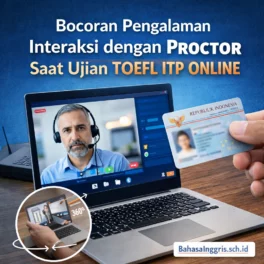 Proctor TOEFL ITP Online Ini Alur Aman via Zoom - Bahasa Inggris Center (BIC)