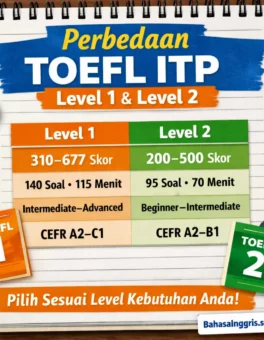 TOEFL ITP Level 1 dan 2 Bedanya Paling Jelas - Bahasa Inggris Center (BIC)