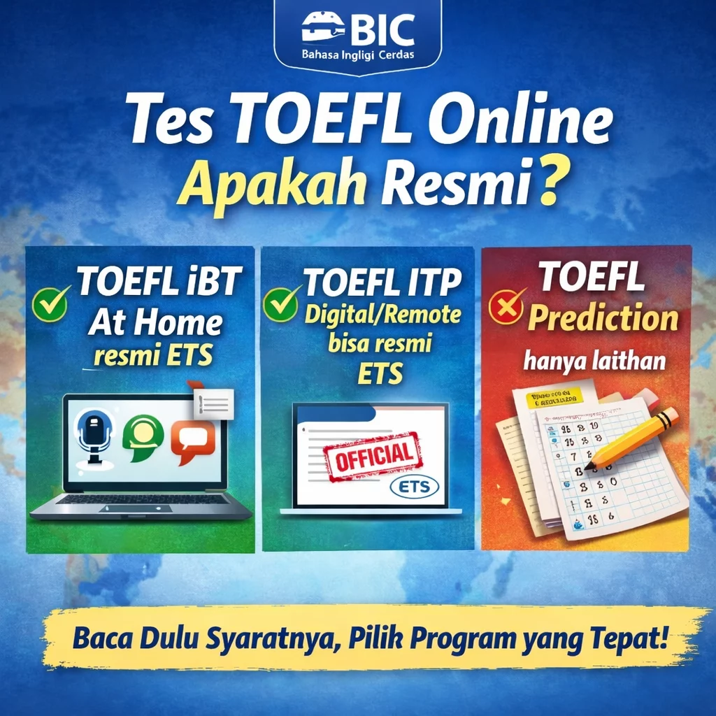 Tes TOEFL Online Apakah Resmi? Ini Jawabannya Tes TOEFL Online Apakah Resmi? Ini Jawabannya - Bahasa Inggris Center (BIC)