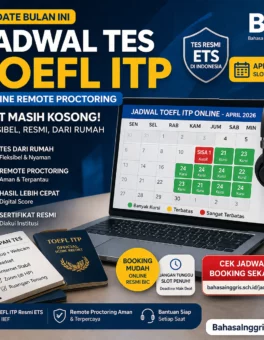 Jadwal TOEFL ITP Online Remote Proctoring Bulan Ini - Bahasa Inggris Center (BIC)