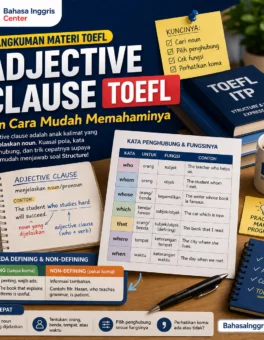 Materi Adjective Clause TOEFL untuk Pemula - Bahasa Inggris Center (BIC)