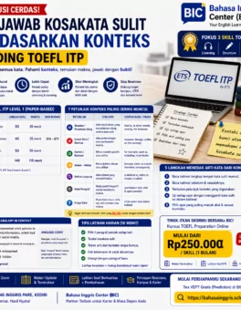 Cara Menjawab Vocabulary Sulit di Reading TOEFL - Bahasa Inggris Center (BIC)