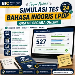 Simulasi Tes Bahasa Inggris LPDP Gratis Online - Bahasa Inggris Center (BIC)