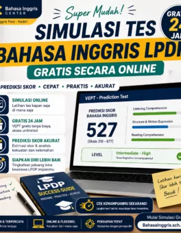 Simulasi Tes Bahasa Inggris LPDP Gratis Online - Bahasa Inggris Center (BIC)