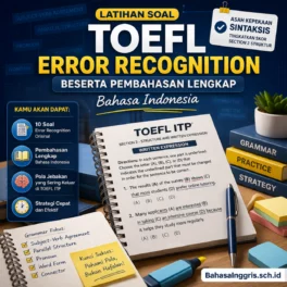 Soal TOEFL Error Recognition dan Pembahasannya - Bahasa Inggris Center (BIC)