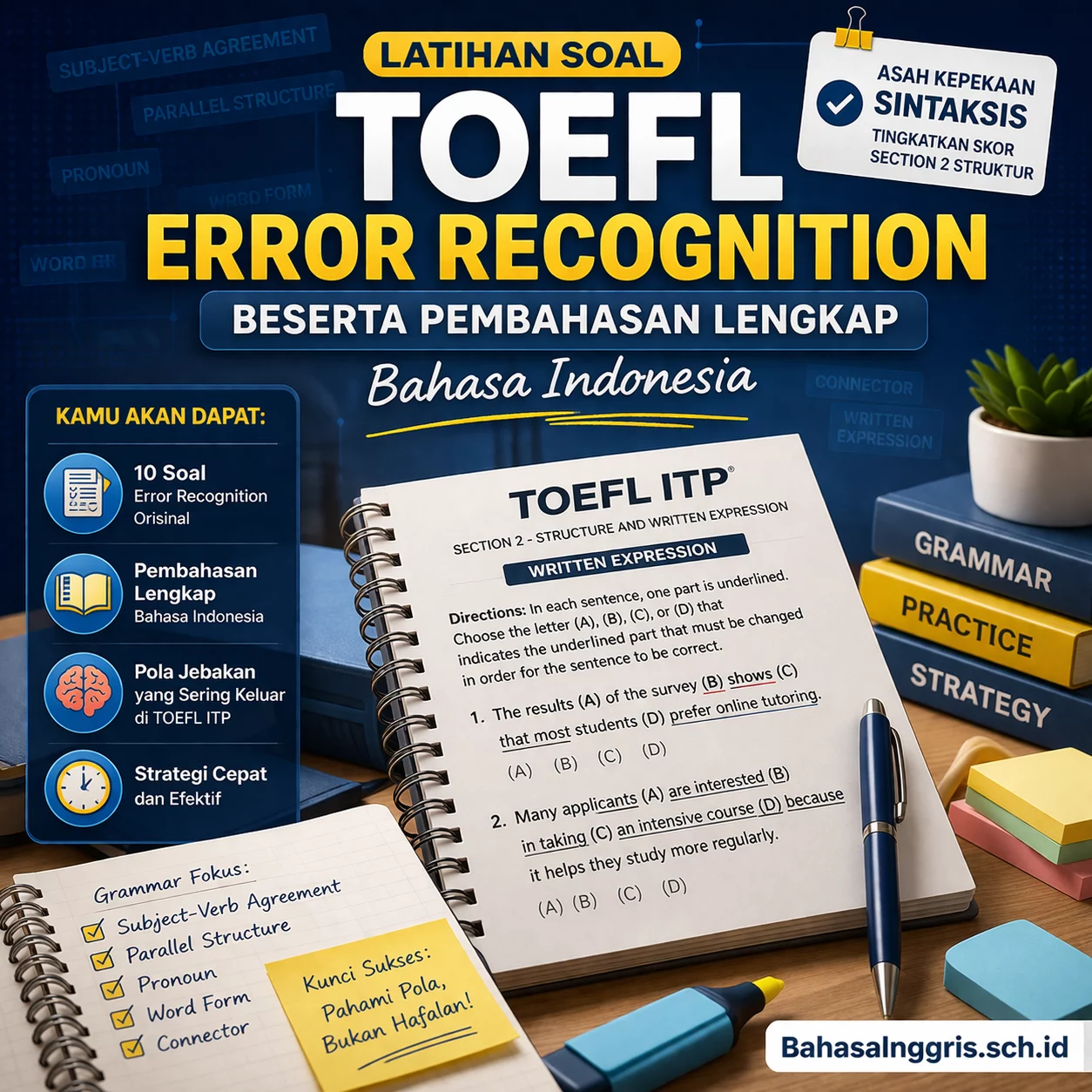 Soal TOEFL Error Recognition dan Pembahasannya Soal TOEFL Error Recognition dan Pembahasannya - Bahasa Inggris Center (BIC)