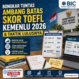 Syarat TOEFL Kemenlu 2026 dan Skor Amannya - Bahasa Inggris Center (BIC)