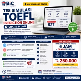 Tes Simulasi TOEFL Prediction Online Gratis - Bahasa Inggris Center (BIC)
