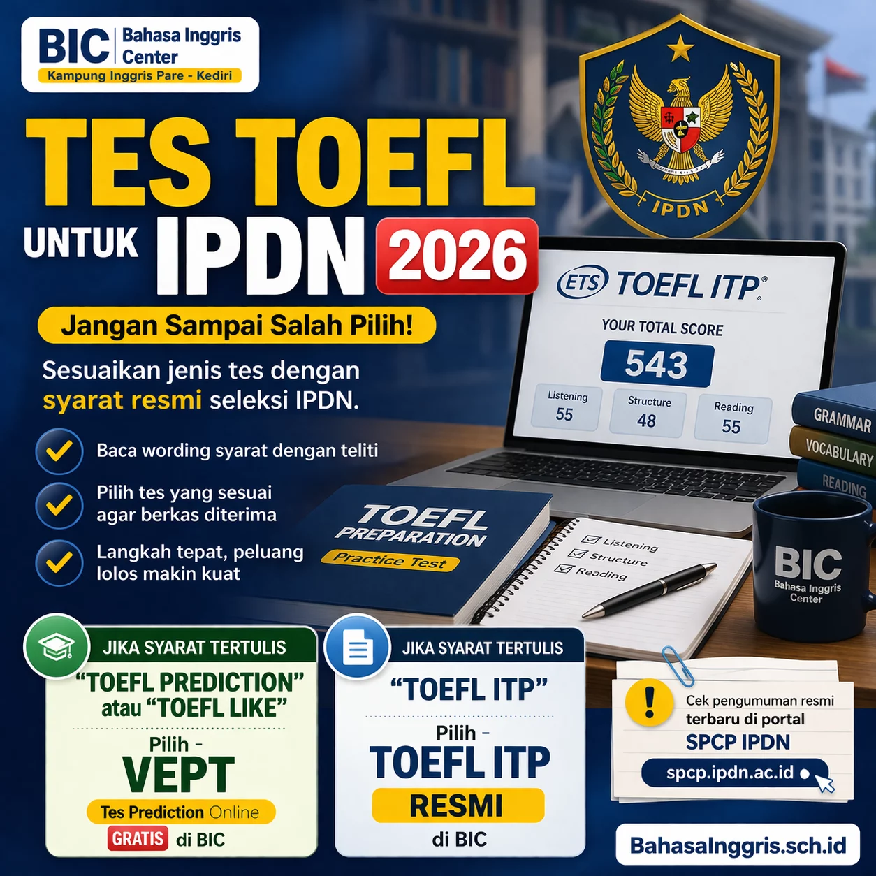 Tes TOEFL untuk IPDN 2026 Tes TOEFL untuk IPDN 2026 - Bahasa Inggris Center (BIC)