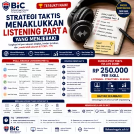 Tips Listening Part A TOEFL yang Menjebak - Bahasa Inggris Center (BIC)