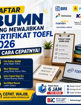 Syarat TOEFL BUMN 2026 - Bahasa Inggris Center (BIC)
