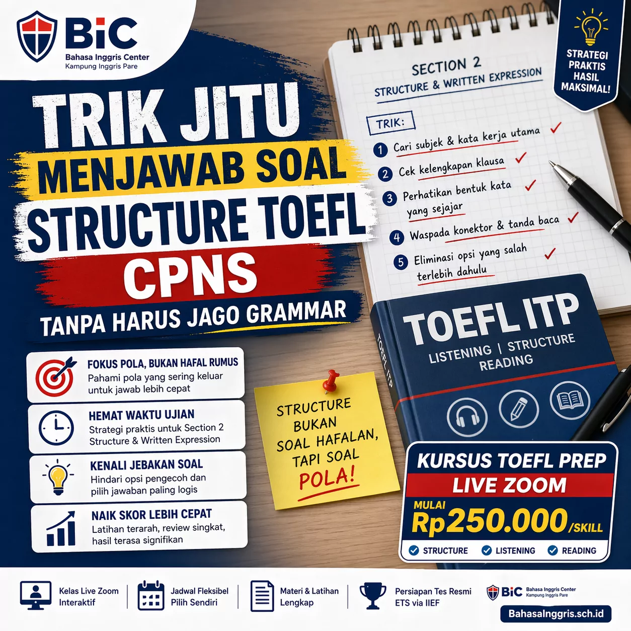 Rahasia Structure TOEFL untuk Target CPNS Rahasia Structure TOEFL untuk Target CPNS - Bahasa Inggris Center (BIC)