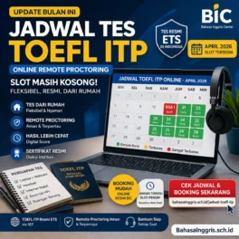 Jadwal TOEFL ITP Online Remote Proctoring Bulan Ini - Bahasa Inggris Center (BIC)