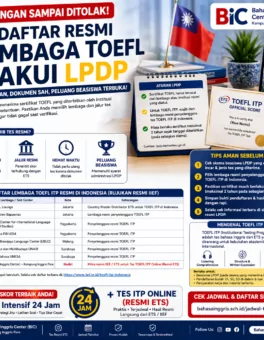 Jangan Sampai Ditolak! TOEFL Resmi untuk LPDP - Bahasa Inggris Center (BIC)