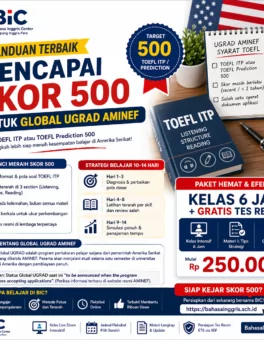 Skor TOEFL 500 untuk Global UGRAD AMINEF - Bahasa Inggris Center (BIC)