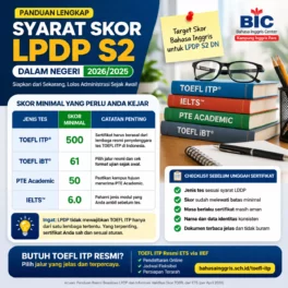 Syarat TOEFL LPDP S2 Dalam Negeri - Bahasa Inggris Center (BIC)