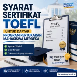 Syarat TOEFL untuk Daftar Pertukaran Mahasiswa - Bahasa Inggris Center (BIC)