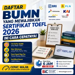 Syarat TOEFL BUMN 2026 - Bahasa Inggris Center (BIC)