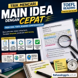 Trik Cari Main Idea TOEFL Reading dengan Cepat - Bahasa Inggris Center (BIC)