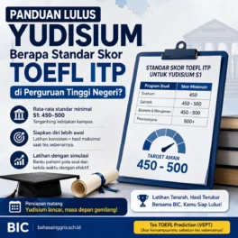 Panduan Ampuh Skor TOEFL untuk Lulus Yudisium PTN - Bahasa Inggris Center (BIC)