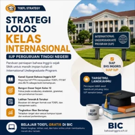 Strategi Ampuh Lolos IUP PTN untuk Siswa Kelas 12 - Bahasa Inggris Center (BIC)