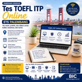 Tes TOEFL ITP Online ETS Palembang untuk Skor Resmi - Bahasa Inggris Center (BIC)