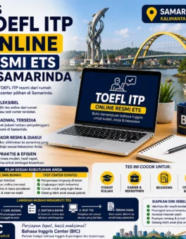 Tes TOEFL ITP Online Resmi ETS di Samarinda - Bahasa Inggris Center (BIC)