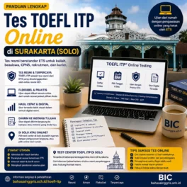 Tes TOEFL ITP Online Surakarta dari Rumah atau Onsite - Bahasa Inggris Center (BIC)