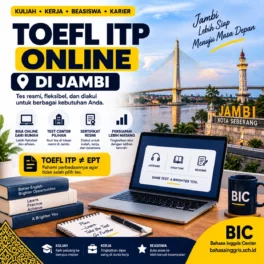 Tempat Tes TOEFL ITP Online di Jambi - Bahasa Inggris Center (BIC)