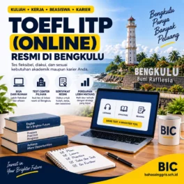 Tes TOEFL ITP Online Resmi di Bengkulu - Bahasa Inggris Center (BIC)