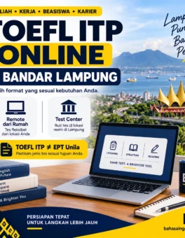 Tes TOEFL ITP Online Resmi ETS di Bandar Lampung - Bahasa Inggris Center (BIC)